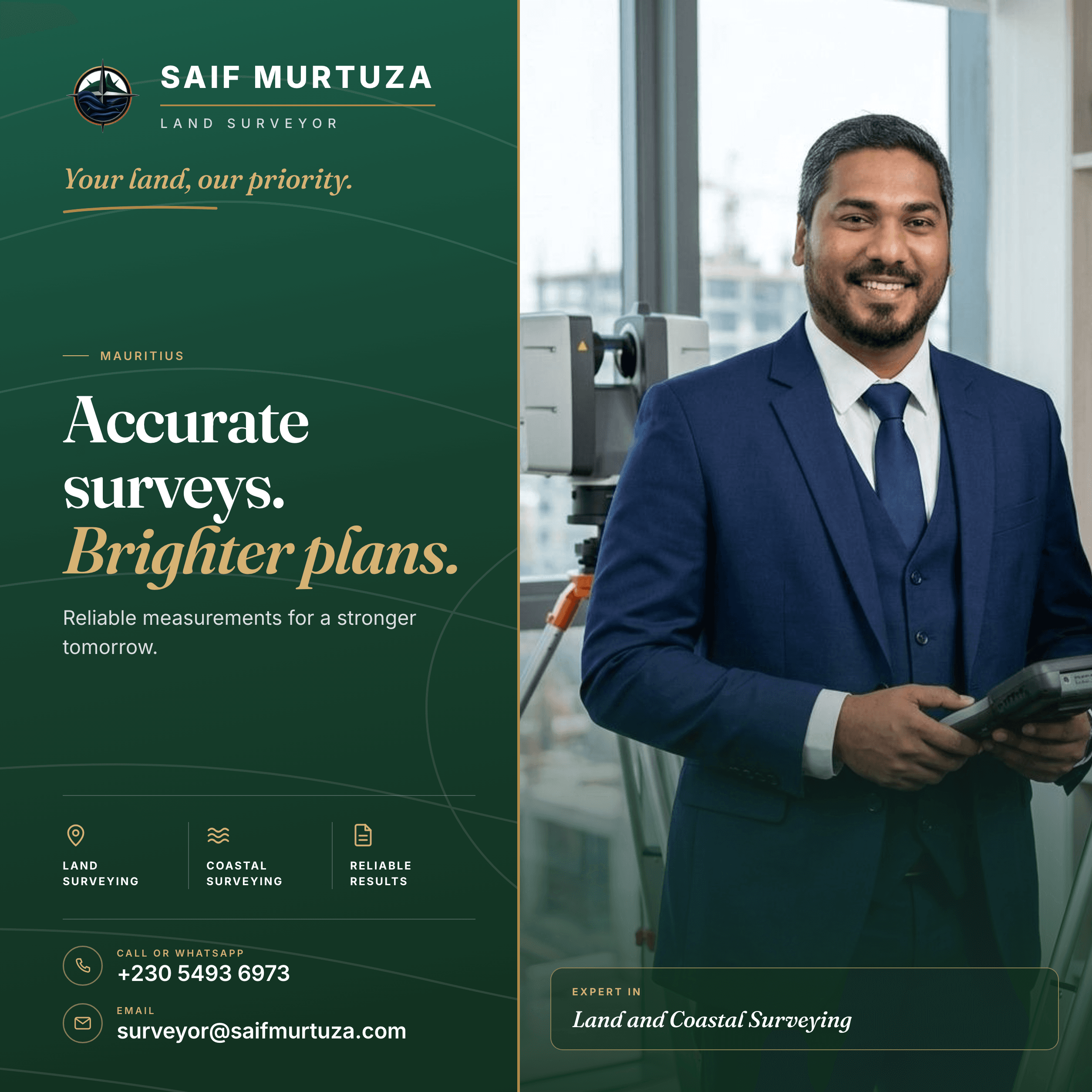 Saif Murtuza, Land Surveyor, Mauritius. Accurate surveys, brighter plans. Land surveying, coastal surveying and reliable results, with a photograph of Saif and his phone number and email address.